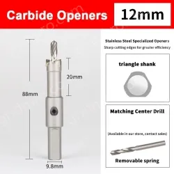Stainless steel special hole opener 12mm